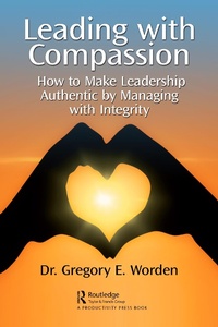 Abbildung von: Leading with Compassion - Productivity Press