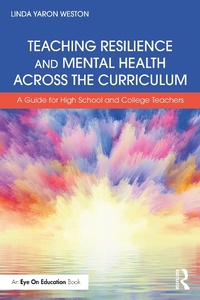 Abbildung von: Teaching Resilience and Mental Health Across the Curriculum - Routledge