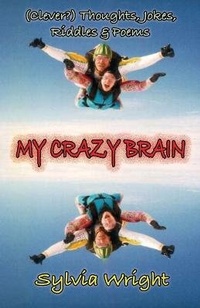 Enlarge image Cover: My Crazy Brain - Entropy Books