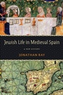 Cover: Jewish Life in Medieval Spain - Bonnier Books UK