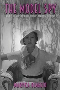 Cover: The Model Spy - Milford House Press