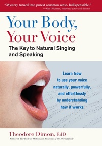 Abbildung von: Your Body, Your Voice - North Atlantic Books