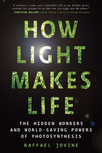 Abbildung von: How Light Makes Life: The Hidden Wonders and World-Saving Powers of Photosynthesis - The Experiment