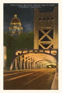 Abbildung von: The Vintage Journal Tower Bridge, Capitol, Sacramento, California - Found Image Press