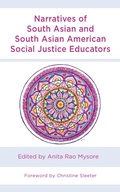 Cover: Narratives of South Asian and South Asian American Social Justice Educators - Lexington Books