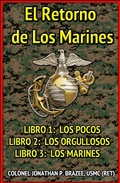Cover: El Retorno de Los Marines (Trilog&iacute;a del Retorno de los Marines) - Semper Fi Press