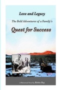 Cover: The Bold Adventures of a Family's Quest for Success - Lulu.com