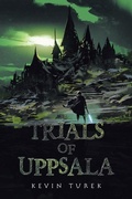 Cover: Trials of Uppsala - AuthorHouse UK