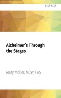 Cover: Alzheimer's Through the Stages - Audible Studios on Brilliance