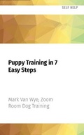 Cover: Puppy Training in 7 Easy Steps - Audible Studios on Brilliance