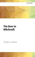 Cover: The Door to Witchcraft - Audible Studios on Brilliance