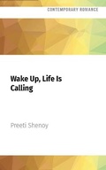 Cover: Wake Up, Life Is Calling - Audible Studios on Brilliance