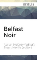 Cover: Belfast Noir - Audible Studios on Brilliance