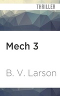 Cover: Mech 3 - Audible Studios on Brilliance
