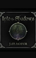 Cover: Into the Shadows - Audible Studios on Brilliance