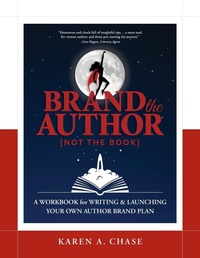 Abbildung von: Brand the Author (Not the Book) - 224Pages
