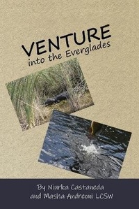 Enlarge image Cover: Venture Into the Everglades - 978-1-7364815-0-9