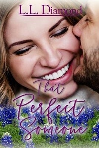 Enlarge image Cover: That Perfect Someone - L.L. Diamond