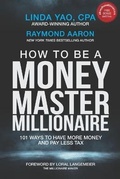 Cover: How to Be a Money Master Millionaire - 10-10-10 Publishing