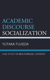Abbildung von: Academic Discourse Socialization - Bloomsbury eBooks US