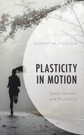 Cover: Plasticity in Motion - Lexington Books