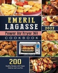 Cover: Emeril Lagasse Power Air Fryer 360 Cookbook - David E. Martin