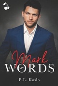 Cover: Mark My Words - Cherry Publishing