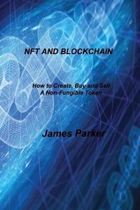Abbildung von: Nft and Blockchain - Charlie Books Ltd