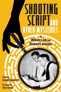 Enlarge image Cover: Shooting Script and Other Mysteries - Crippen & Landru Publishers