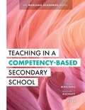 Cover: Teaching in a Competency-Based Secondary School - Marzano Resources
