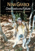 Cover: One Foot in the Future - Aerial Press (CA)