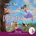 Cover: Danika's Dancing Day - Once Upon a Dance