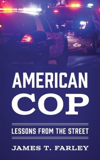 Abbildung von: American Cop - Outskirts Press