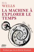 Cover: La machine &agrave; explorer le temps, H. G. Wells - JDH &Eacute;ditions