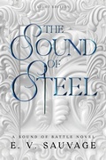 Cover: The sound of steel - light edition - - E.V. Sauvage
