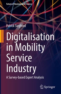 Enlarge image Cover: Digitalisation in Mobility Service Industry - Springer