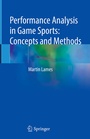Cover: Performance Analysis in Game Sports: Concepts and Methods - Springer