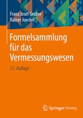 Cover: Formelsammlung f&uuml;r das Vermessungswesen - Springer Vieweg