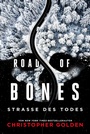 Bild: Road of Bones - Straße des Todes - Cross Cult Entertainment