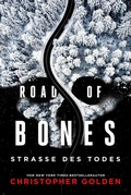 Cover: Road of Bones - Stra&szlig;e des Todes - Cross Cult Entertainment