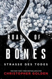 Bild vergrößern Bild: Road of Bones - Straße des Todes - Cross Cult Entertainment