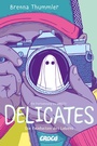 Cover: Delicates - Cross Cult Entertainment