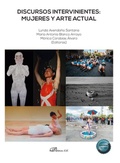 Cover: Discursos intervinientes : mujeres y arte actual - Editorial Dykinson, S.L.