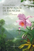 Cover: El buscador de esencias - Siruela