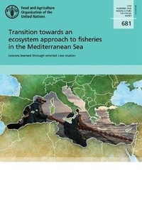 Abbildung von: Transition towards an ecosystem approach to fisheries in the Mediterranean Sea - Food & Agriculture Organization of the United Nations (FAO)