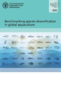 Cover: Benchmarking species diversification in global aquaculture - Food & Agriculture Organization of the United Nations (FAO)