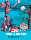 Cover: Stick in the Mud - Pharos Books Private Limited