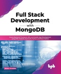 Cover: Full Stack Development with MongoDB - BPB Publications