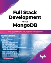 Abbildung von: Full Stack Development with MongoDB - BPB Publications