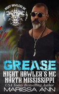 Cover: Grease (Night Howler's MC, #2) - Marissa Ann